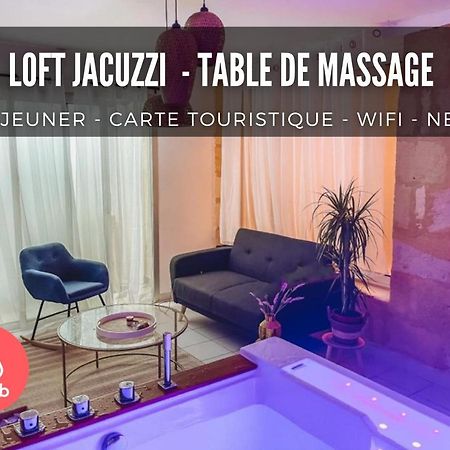 Nuit D'Exception - Loft Avec Jacuzzi Apartment Bordeaux Exterior photo